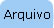 Arquivo